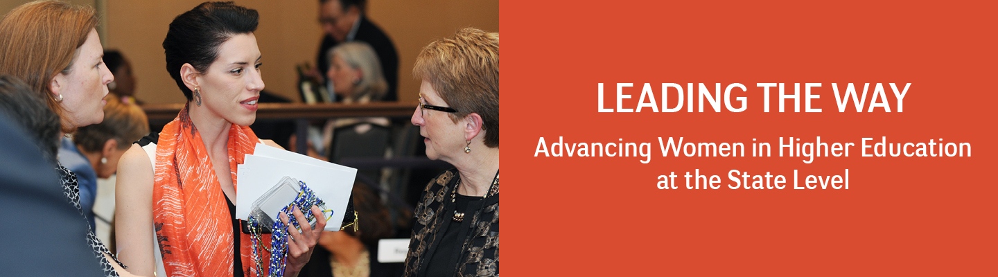 Leading the Way: Advancing Women in Higher Education at the State Level